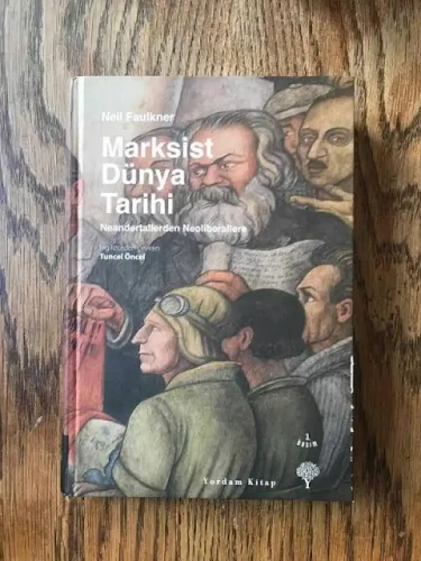 Marksist Dünya Tarihi - Neil Faulkner