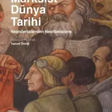 Marksist Dünya Tarihi - Neil Faulkner