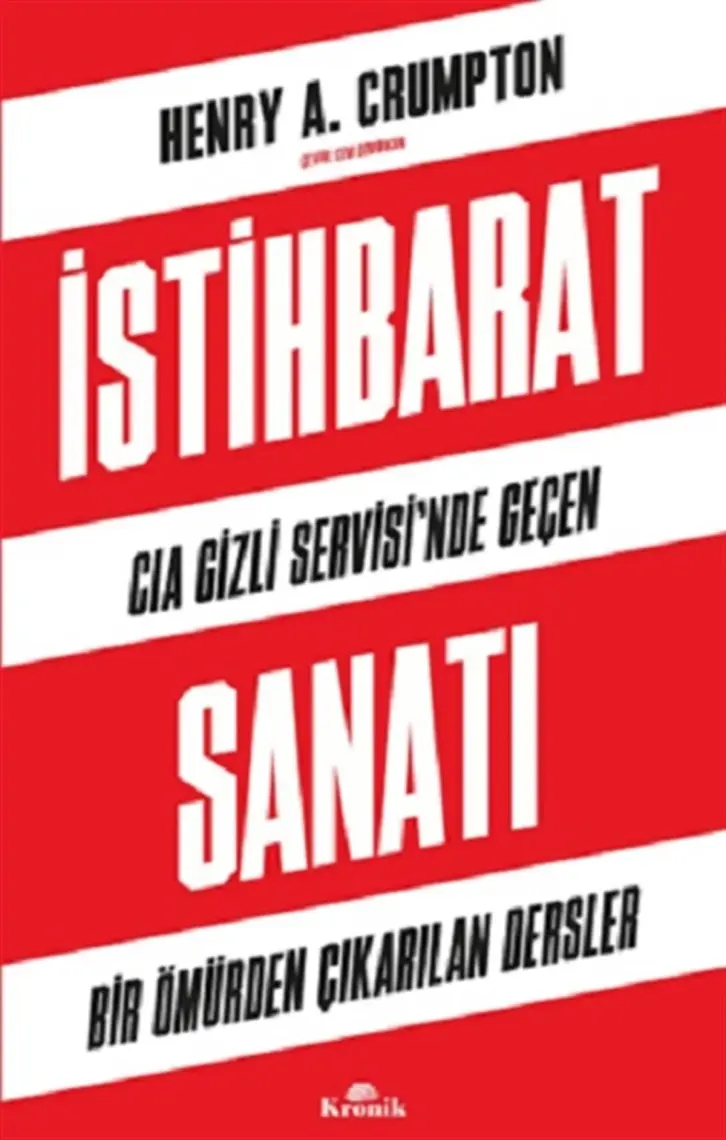 İstihbarat Sanatı - Henry A. Crumpton