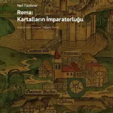 Roma: Kartalların İmparatorluğu - Neil Faulkner