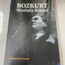 Bozkurt Mustafa Kemal ve Atatürk'ün Cevabı