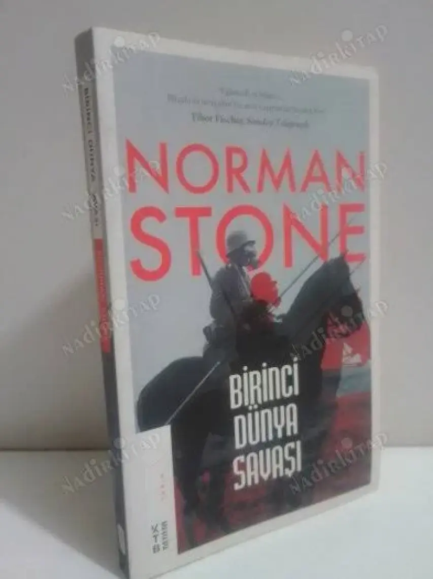 Birinci Dünya Savaşı - Norman Stone