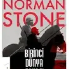 Birinci Dünya Savaşı - Norman Stone