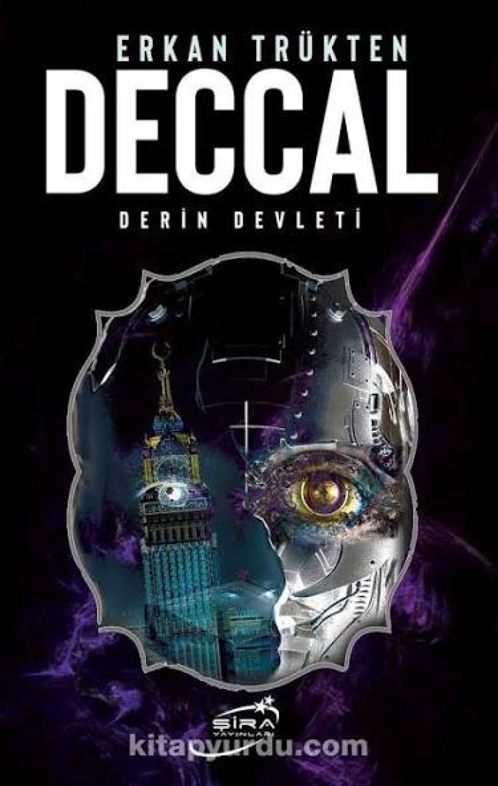Deccal Derin Devleti - Erkan Trükten