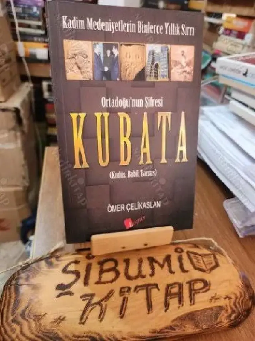 Ortadoğu’nun Şifresi : Kubata - Ömer Çelikaslan