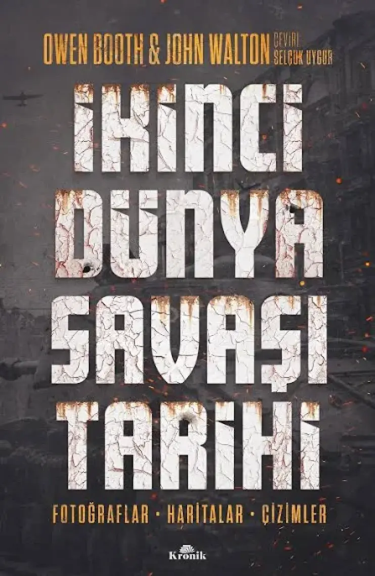 İkinci Dünya Savaşı Tarihi - Owen Booth