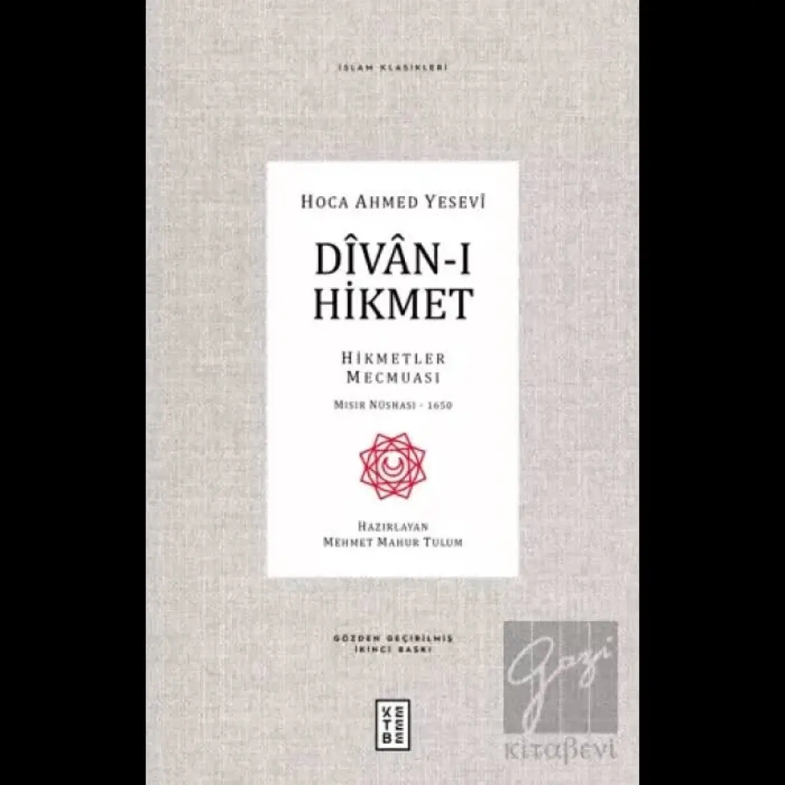 Divan-I Hikmet - Hoca Ahmet Yesevi