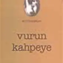 Vurun Kahpeye-Halide Edib Adıvar