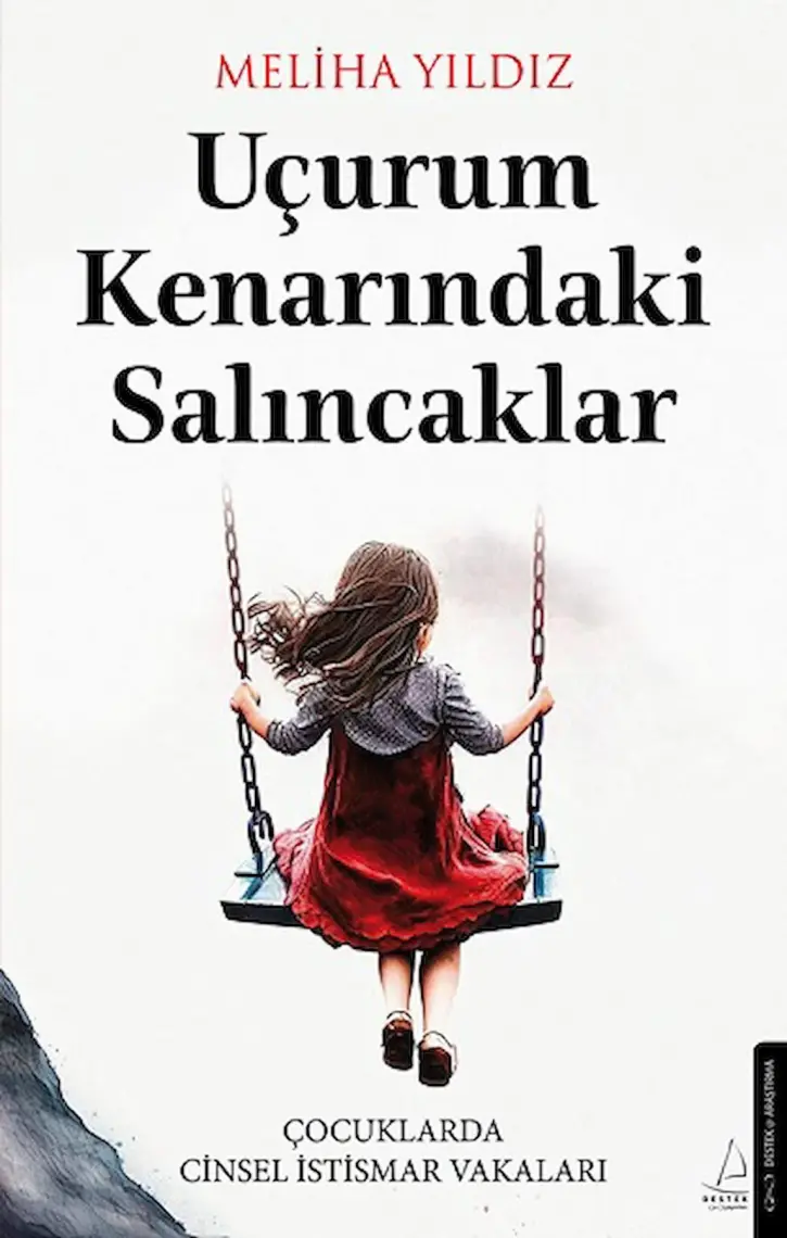 Uçurum Kenarındaki Salıncaklar - Meliha Yıldız