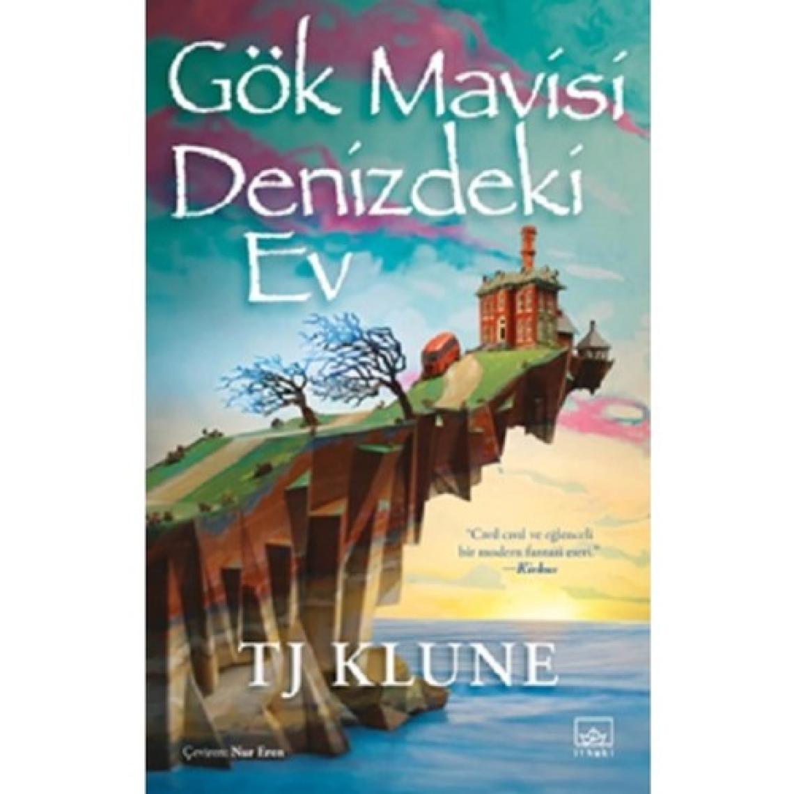 Gök Mavisi Denizdeki Ev - Travis John Klune