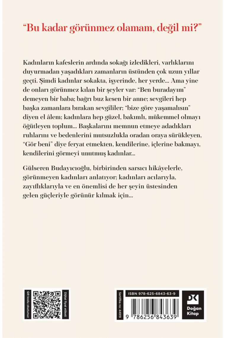 Görünmeyen Kadınlar / Gülseren Budayıcıoğlu / Doğan Kitap / 9786256843639