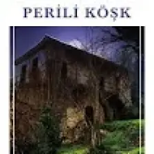 Perili Köşk - Ömer Seyfettin