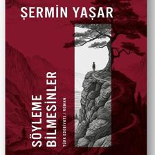 Söyleme Bilmesinler - Şermin Yaşar