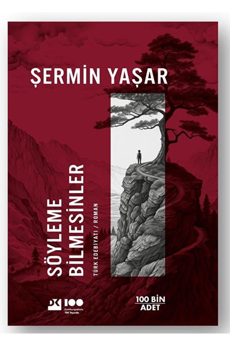 Söyleme Bilmesinler - Şermin Yaşar