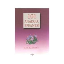 Akçağ Yayınları 101 Anadolu Efsanesi - Saim Sakaoğlu