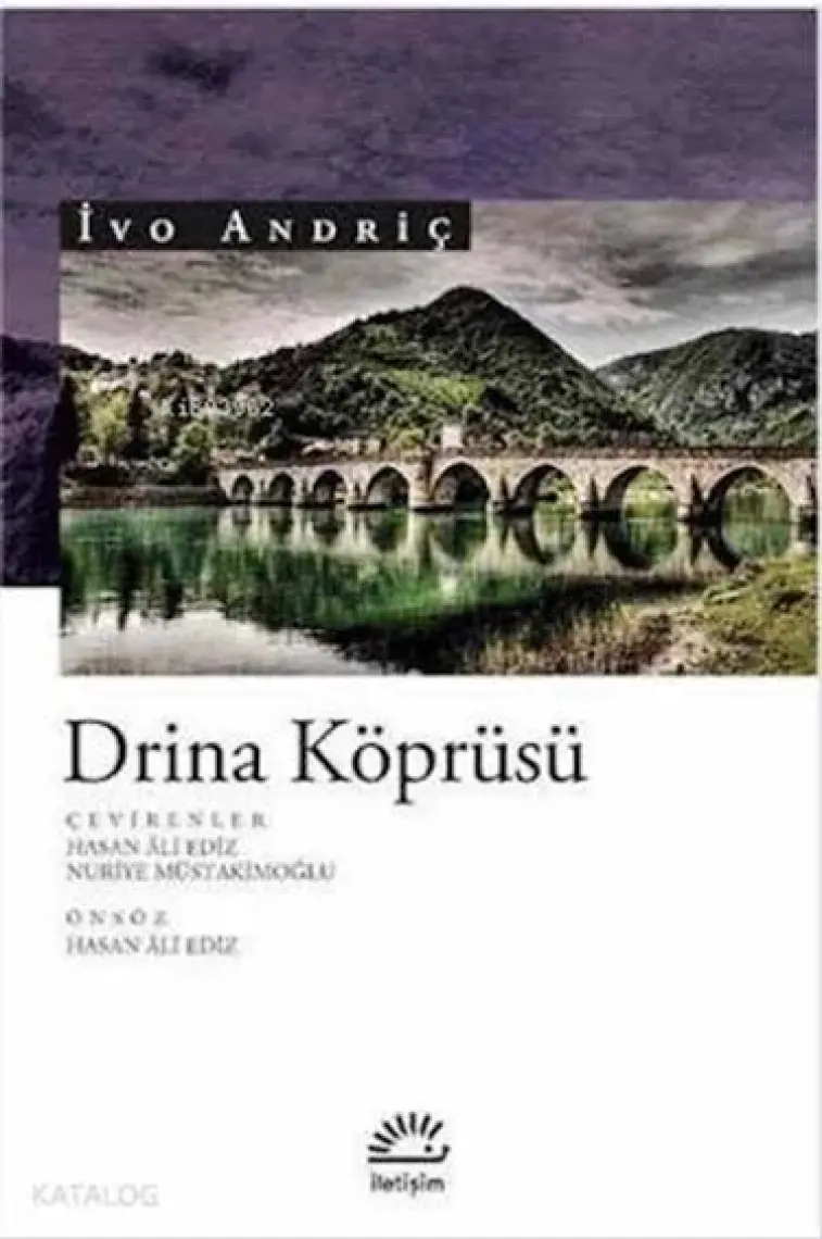 Drina Köprüsü - İvo Andriç