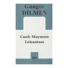 Canlı Maymun Lokantası-Güngör Dilmen