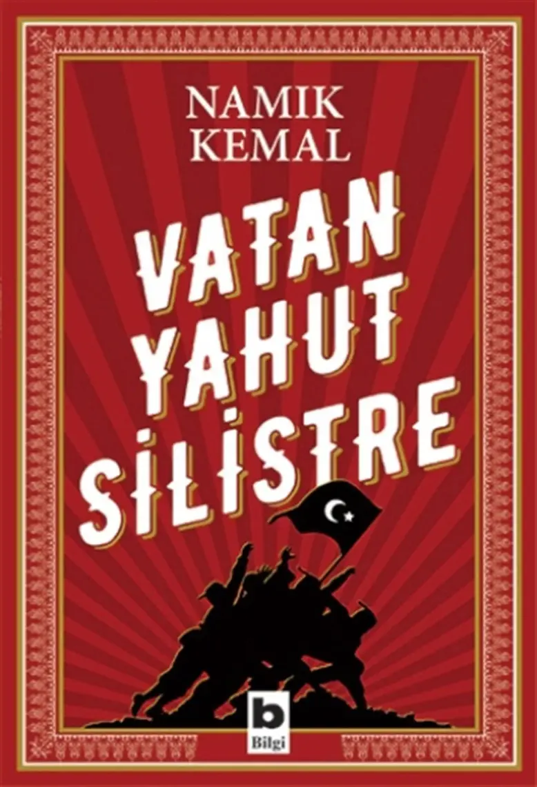 Vatan Yahut Silistre - Namık Kemal