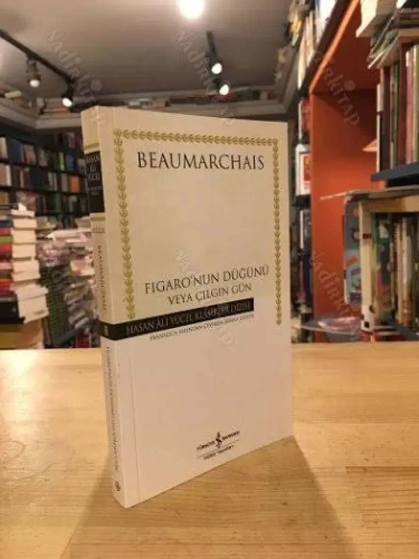 Fıgaro’Nun Düğünü Veya Çılgın Gün - Beaumarchais