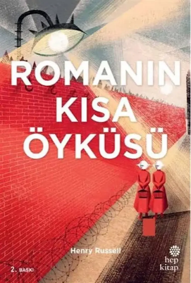 Romanın Kısa Öyküsü