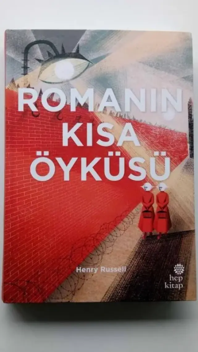 Romanın Kısa Öyküsü
