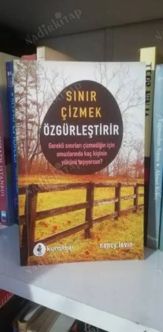 Sınır Çizmek Özgürleştirir - Nancy Levin