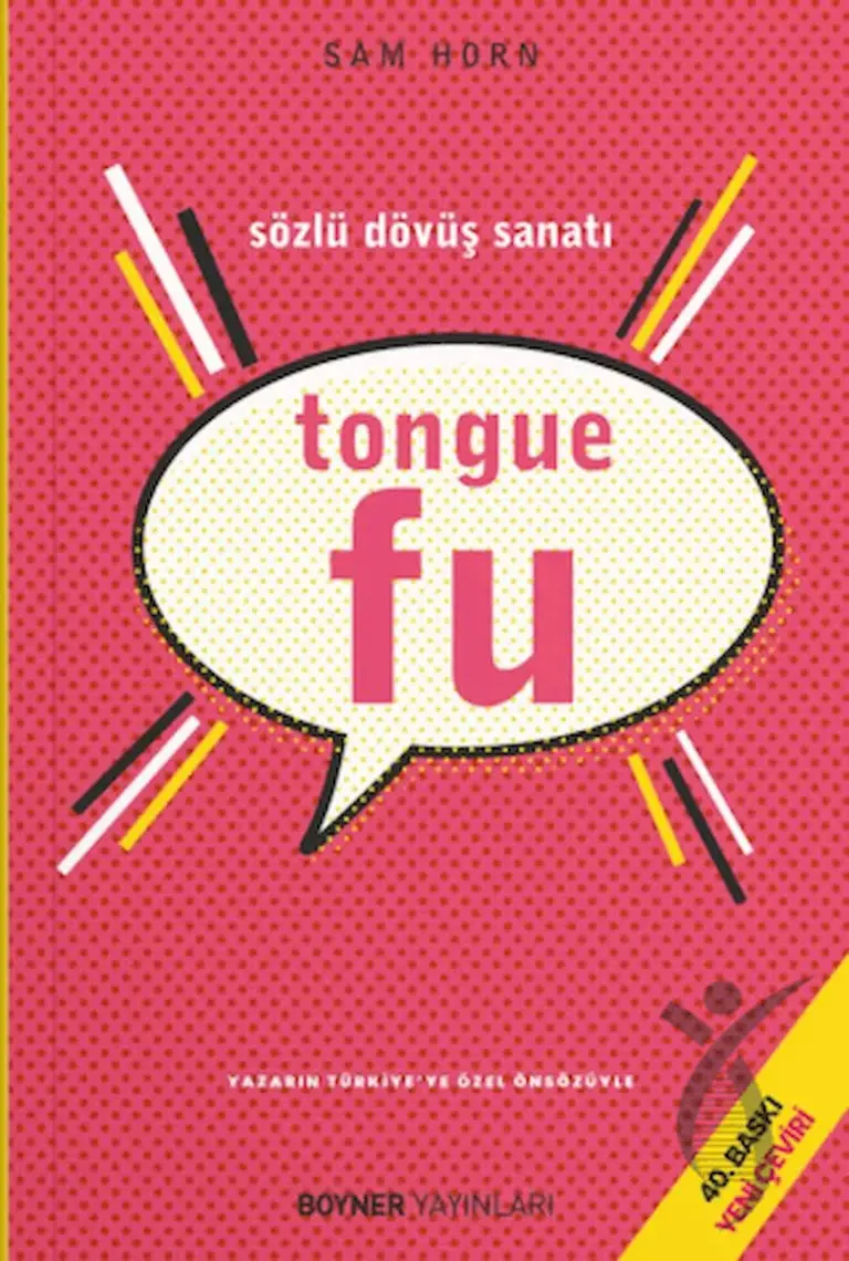 Tongue Fu - Sözlü Dövüş Sanatı - Sam Horn
