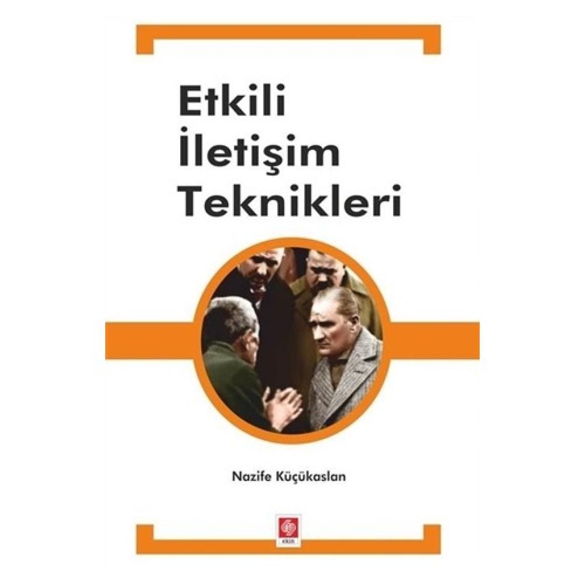 Etkili İletişim Teknikleri
