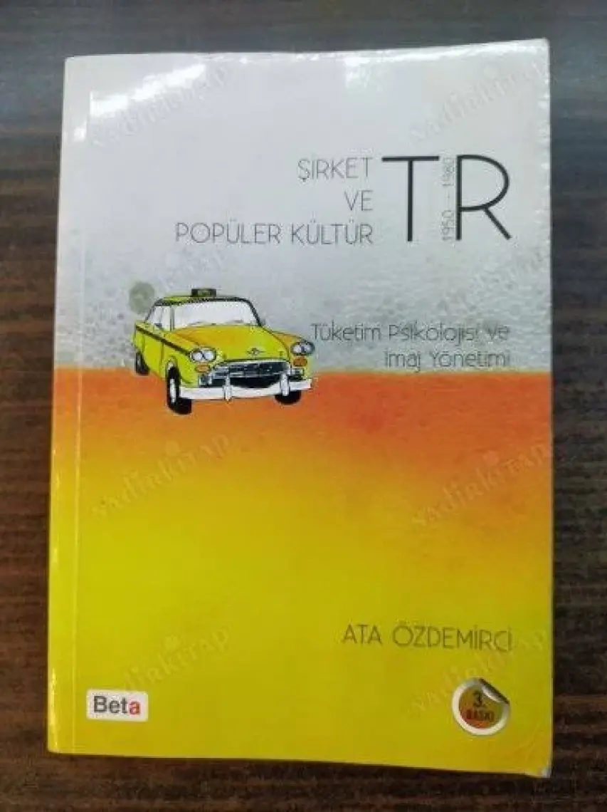 Popüler Kültür Tüketim Psikolojisi Ve İmaj Yönetimi-Ata Özdemirci
