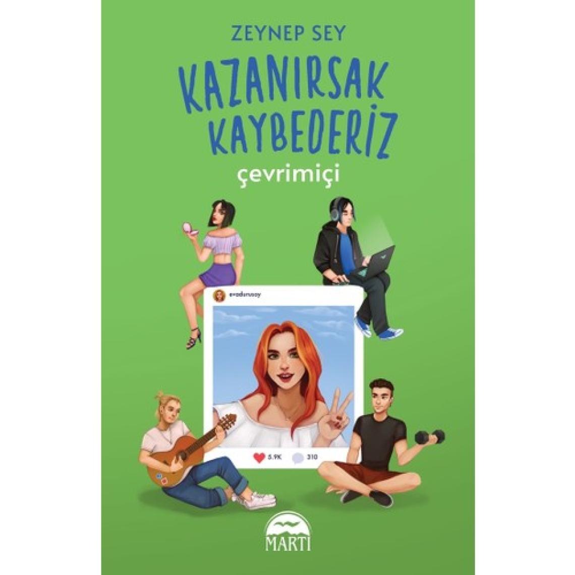 Kazanırsak Kaybederiz - Çevrimiçi - Zeynep Sey