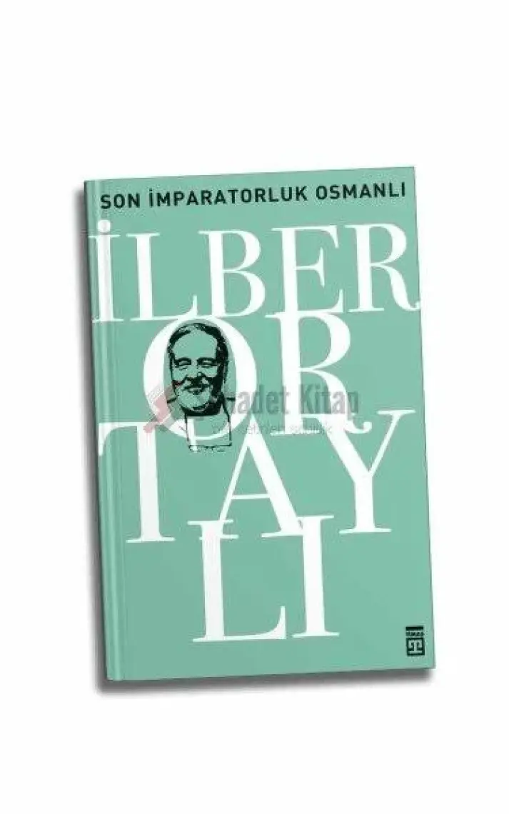 Son İmparatorluk Osmanlı / Osmanlıyı Keşfetmek 2 - İlber Ortaylı
