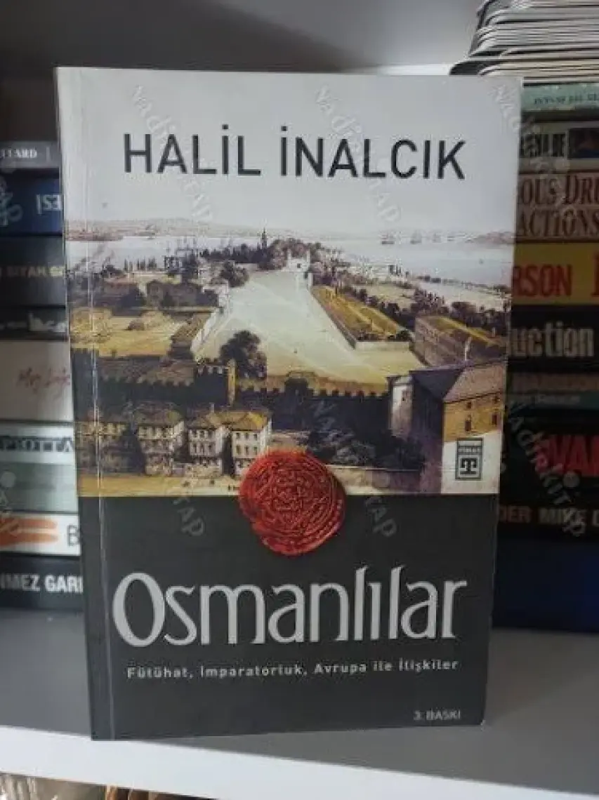 Osmanlılar - Halil İnalcık