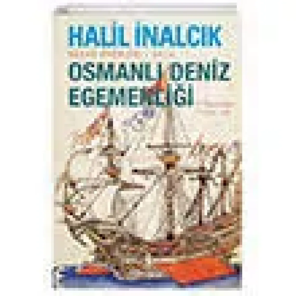Osmanlılar - Halil İnalcık