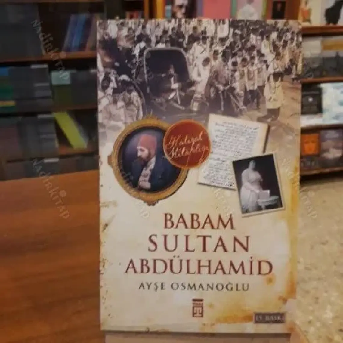 Babam Sultan Abdülhamid - Ayşe Osmanoğlu