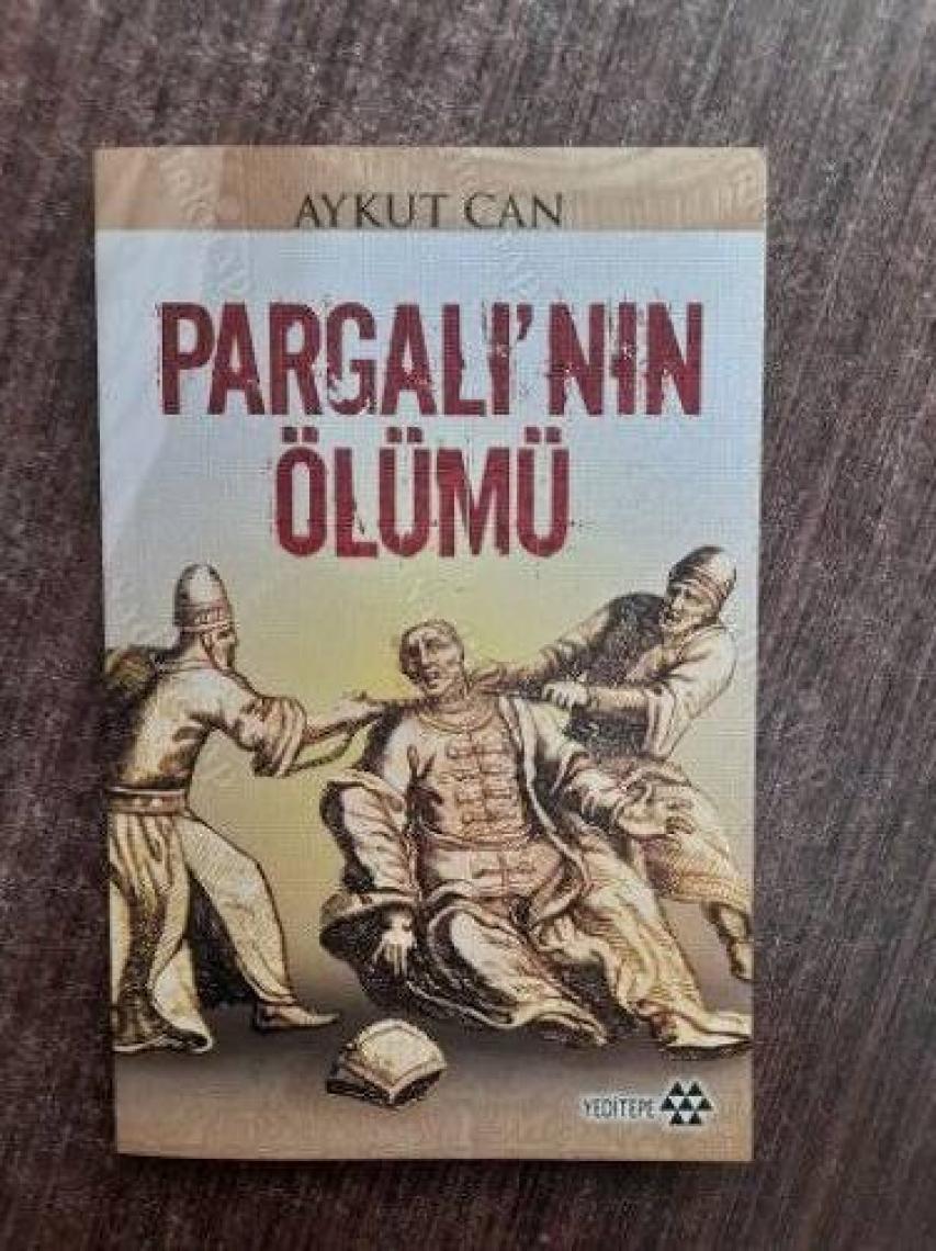 Pargalı'Nın Ölümü-Aykut Can