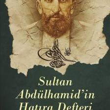 Sultan Abdülhamid'in Hatıra Defteri