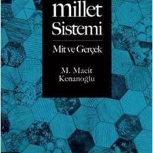 Osmanlı Millet Sistemi: Mit ve Gerçek - M. Macit Kenanoğlu