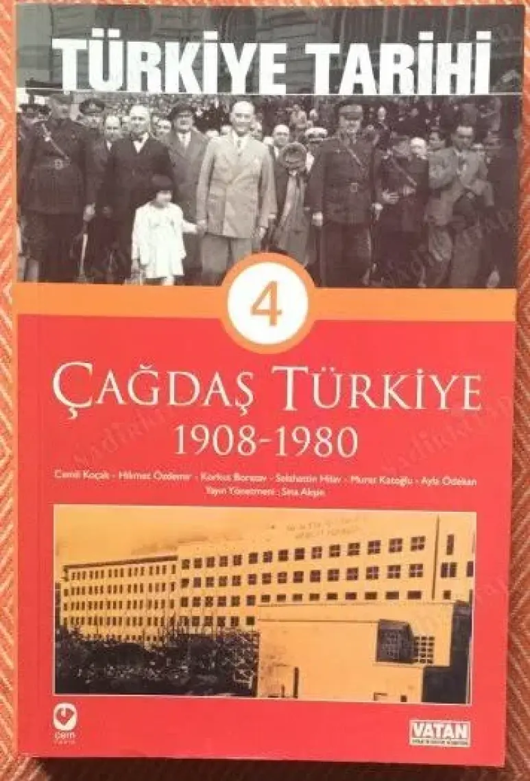 Türkiye Tarihi 4 / 1908-1980