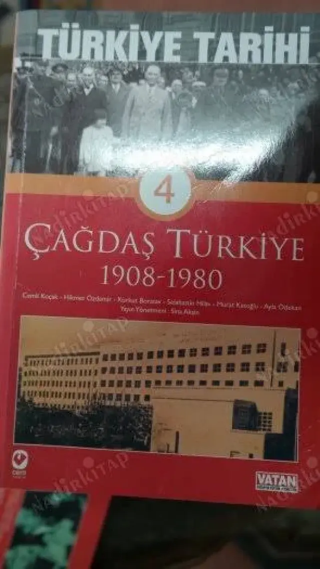Türkiye Tarihi 4 / 1908-1980