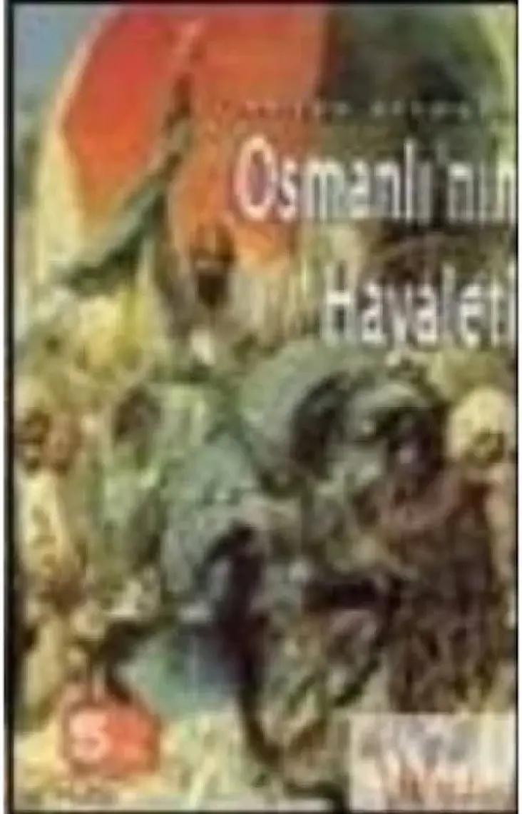 Osmanlı’nın Hayaleti - Erhan Afyoncu