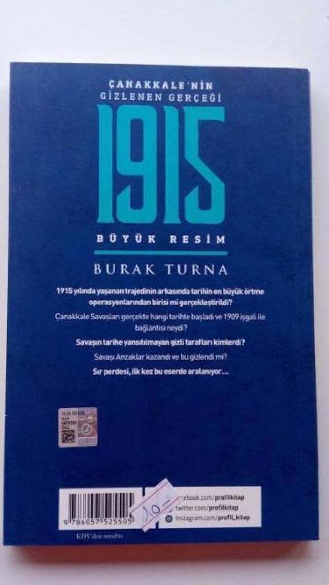 Çanakkale’Nin Gizlenen Gerçeği-1915 Büyük Resim - Burak Turna
