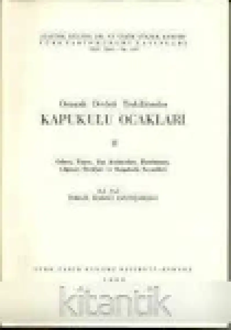 Osmanlı Devleti Teşkilatından Kapukulu Ocakları 2-İsmail Hakkı Uzunçarşılı
