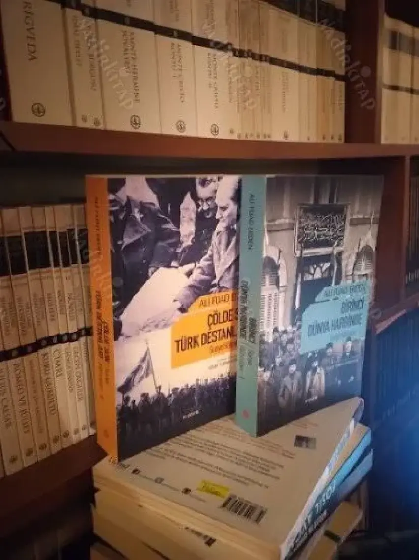 Çölde Son Türk Destanları Suriye Hatıraları II - Ali Fuad Erden