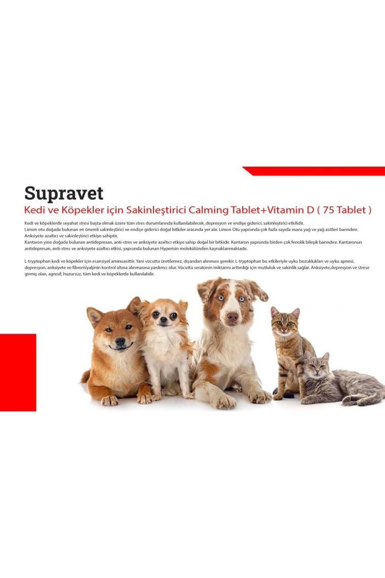 Supravet Kedi ve Köpekler Için Sakinleştirici Calming Tablet + Vitamin D ( 75 Tablet )