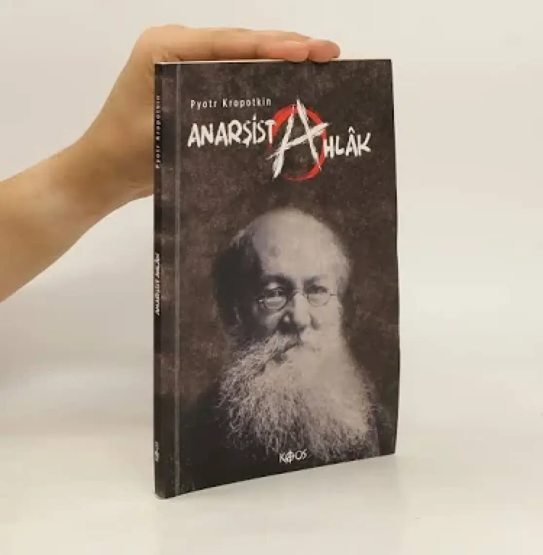Anarşist Ahlak - Pyotr Kropotkin