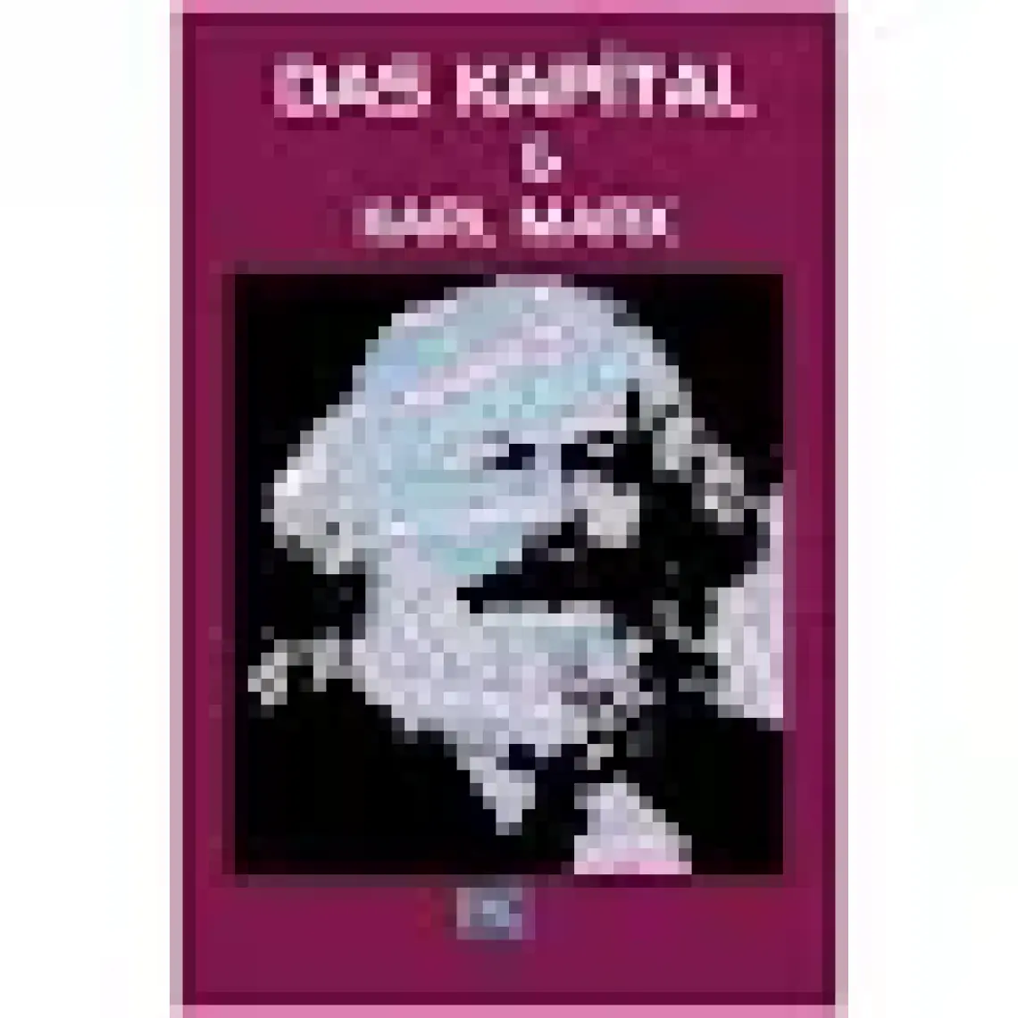 Das Kapital - Karl Marx