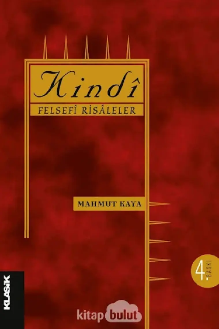 Kindi Felsefi Risaleler - Mahmut Kaya