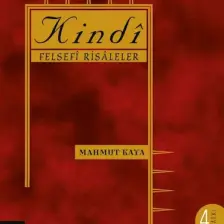 Kindi Felsefi Risaleler - Mahmut Kaya