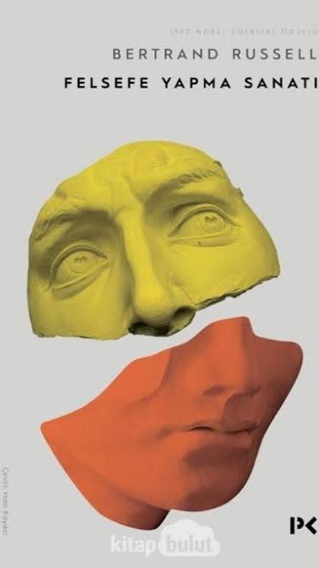 Felsefe Yapma Sanatı -  Bertrand Russell