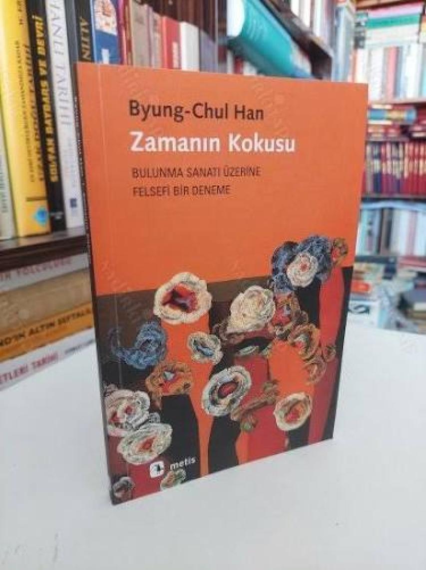 Zamanın Kokusu - Byungchul Han